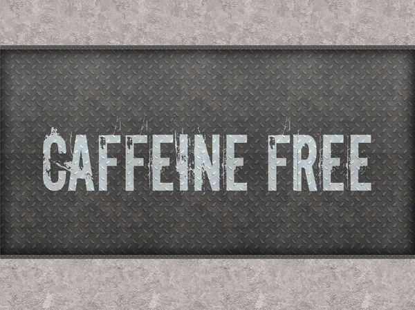 Caffeine Free namalowane na ścianie panel metalowy. — Zdjęcie stockowe