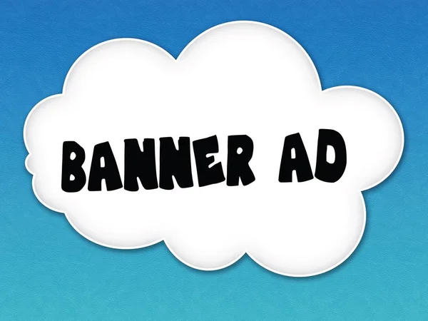 White cloud with BANNER AD message on blue sky background.