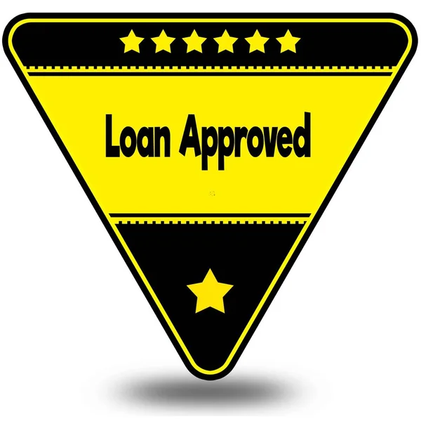 LOAN APPROVED on black and yellow triangle with shadow. — Stock Photo, Image