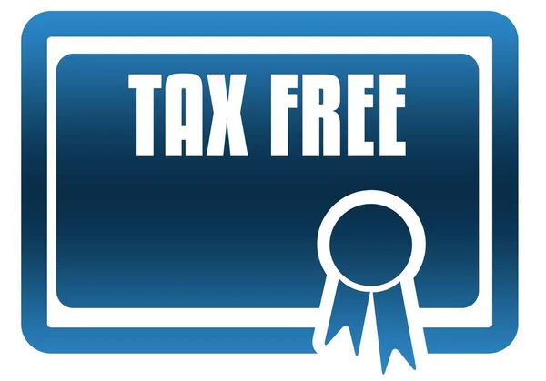 Vergi ücretsiz mavi sertifikası. — Stok fotoğraf