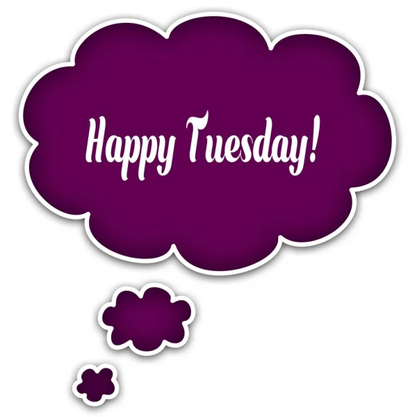 HAPPY TUESDAY   on magenta thought cloud. — Stock Photo, Image