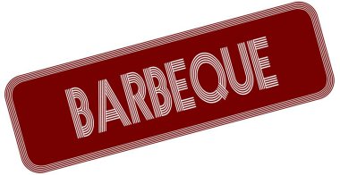 Barbekü kırmızı etiket üzerinde.