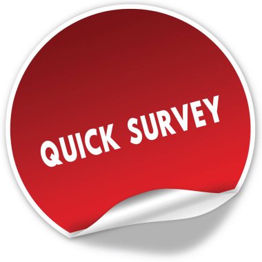 Gerçekçi kırmızı etiket beyaz arka plan üzerinde hızlı anket metin.