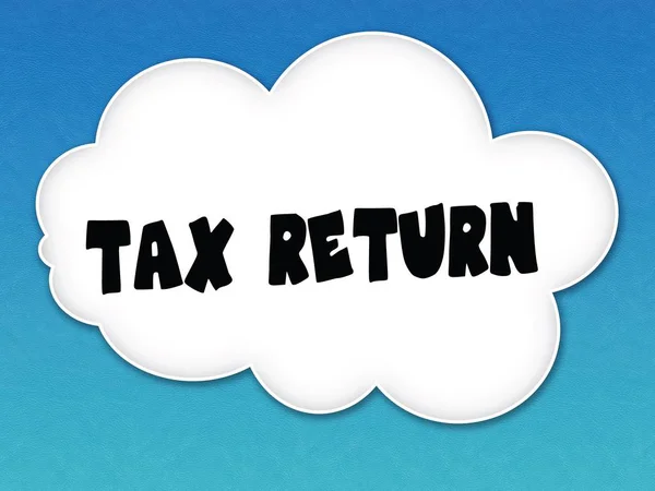 White cloud with TAX RETURN message on blue sky background.