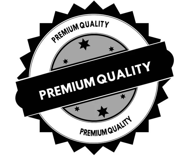 Zwarte ronde stempel met Premiumkwaliteit tekst. — Stockfoto