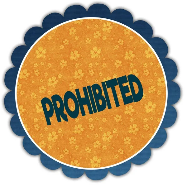 PROHIBITED text on flower label.
