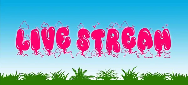 STREAM EN VIVO escrito con globos rosados sobre cielo azul y fondo de hierba verde . —  Fotos de Stock