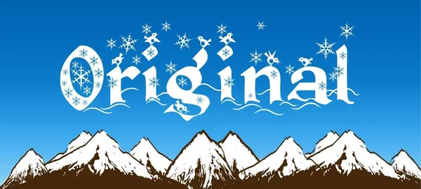 ORIGINAL écrit avec des flocons de neige sur fond bleu ciel et montagnes enneigées . — Photo