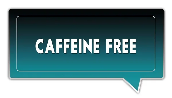 Caffeine Free na turkus do czarny gradient kwadratowych dymek. — Zdjęcie stockowe