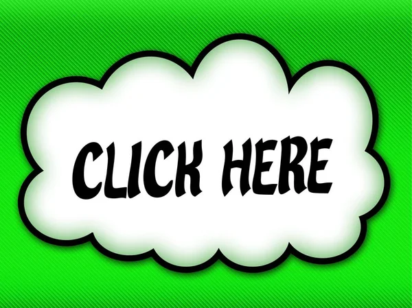 Comic style cloud with CLICK HERE writing on bright green backgr