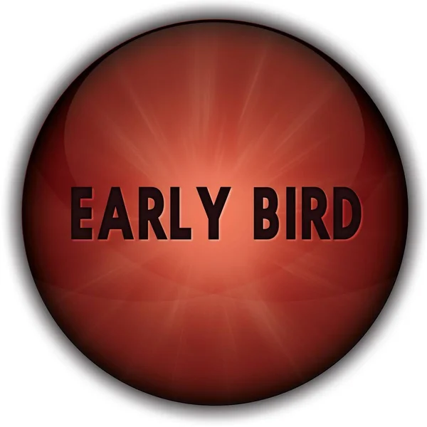 EARLY BIRD red button badge.