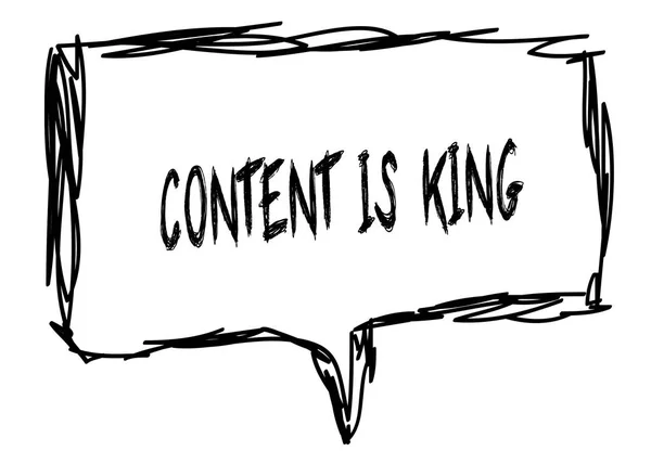 CONTENT IS KING on a pencil sketched sign.