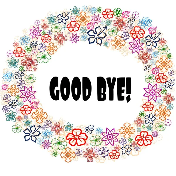 GOOD BYE   in floral frame.