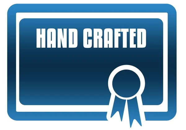 HAND CRAFTED certificado azul . —  Fotos de Stock