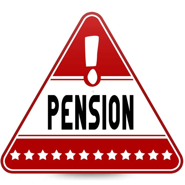 PENSION on red triangle road sign. — Stock Photo, Image
