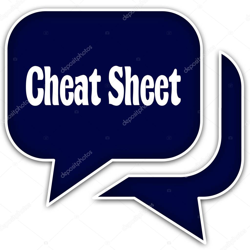 CHEAT SHEET on blue dialogue bubbles. Isolated on white background. Illustration