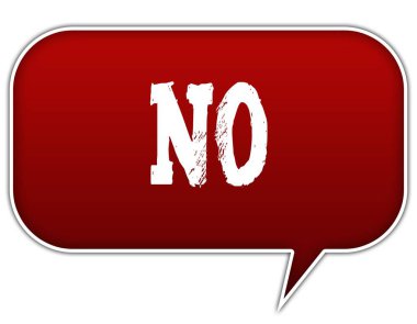 Hayır kırmızı konuşma balon balon üzerinde.