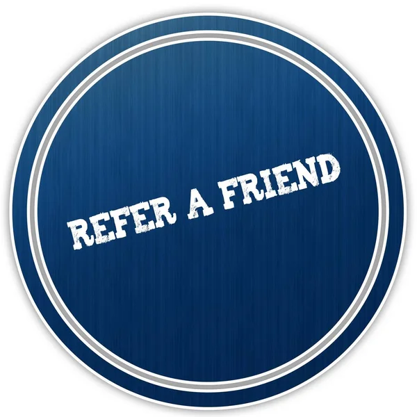 REFER A FRIEND distressed text on blue round badge. — Stock Photo, Image
