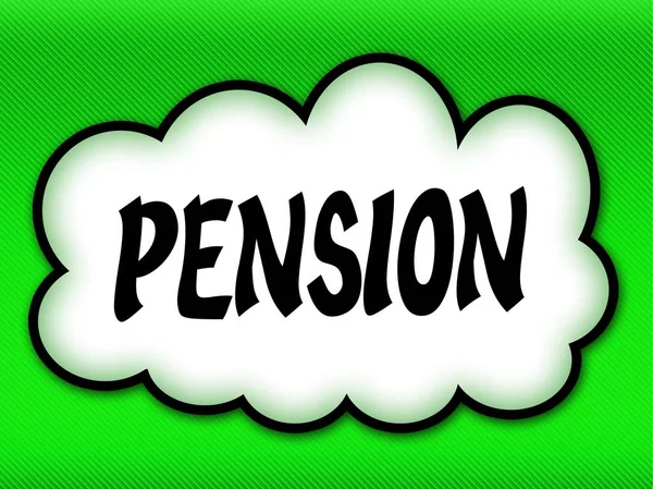 Comic style cloud with PENSION writing on bright green backgroun — Stock Photo, Image