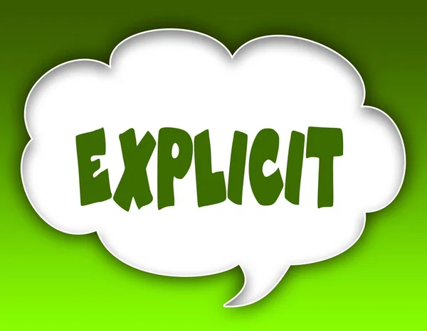EXPLICIT message on speech cloud graphic. Green background.