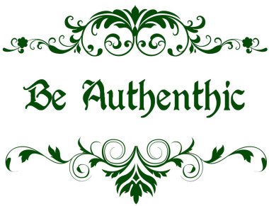 Olmak Authenthic metin ile yeşil çerçeve.