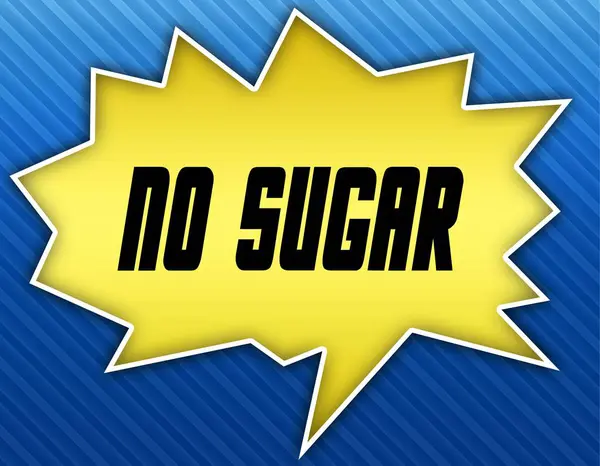 Bright yellow speech bubble with NO SUGAR message. Blue striped background.