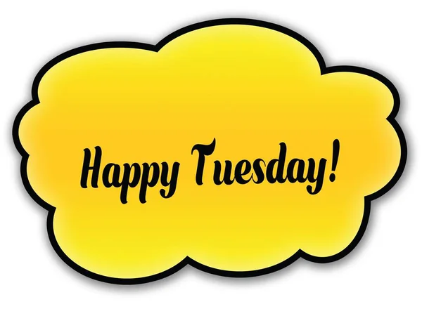 HAPPY TUESDAY   handwritten on yellow cloud with white backgroun — Stock Photo, Image