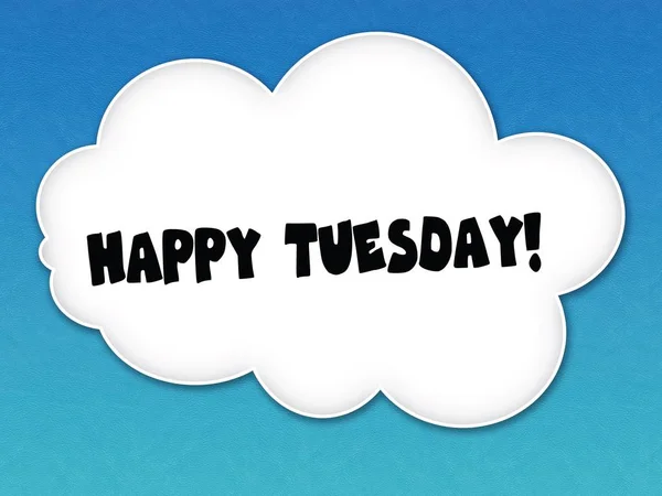 White cloud with HAPPY TUESDAY   message on blue sky background. — Stock Photo, Image