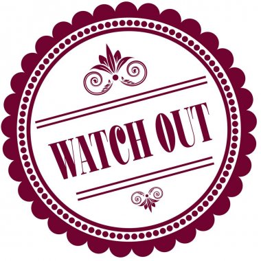 Watch Out ile mor pul .