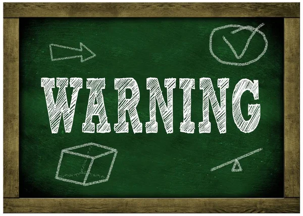 Houten frame groen bord met waarschuwingsbericht handgeschreven met krijt. — Stockfoto