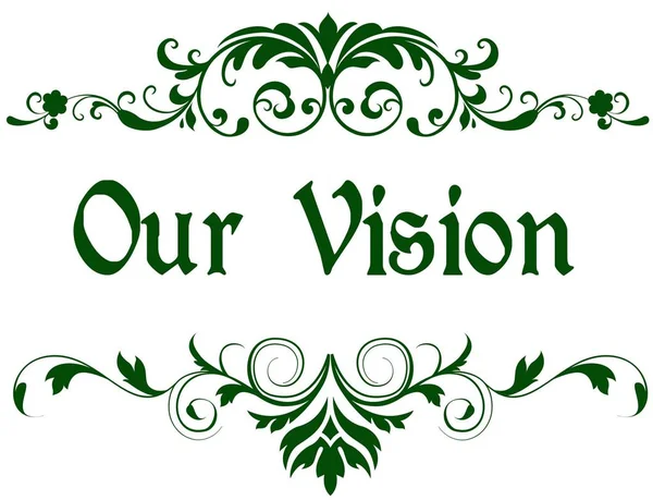 Green frame with OUR VISION text.