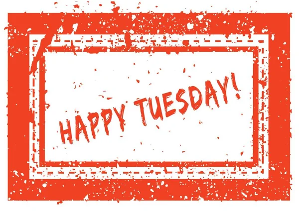 HAPPY TUESDAY   on orange square frame rubber stamp with grunge texture — Stock Photo, Image