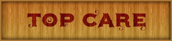 Vintage font text TOP CARE on square wood panel background.