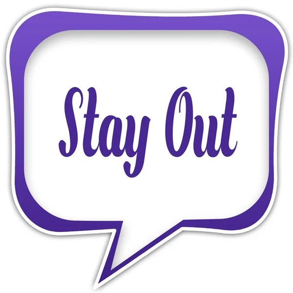 Bolha de fala quadrada violeta com mensagem de texto STAY OUT — Fotografia de Stock