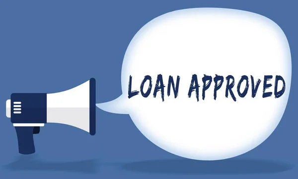 LOAN APPROVED writing in speech bubble with megaphone or loudspeaker. — Stock Photo, Image
