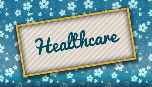 Painting with HEALTHCARE message on blue wallpaper with flowers. — Stock Photo, Image