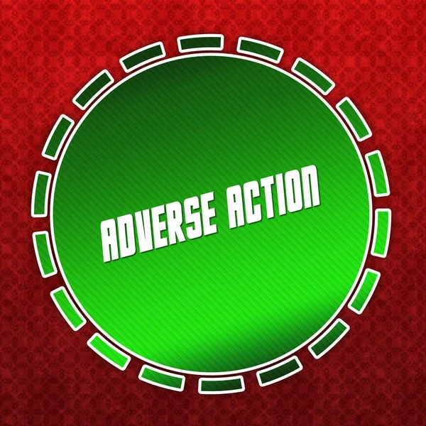 Badge vert ADVERSE ACTION sur fond rouge . — Photo