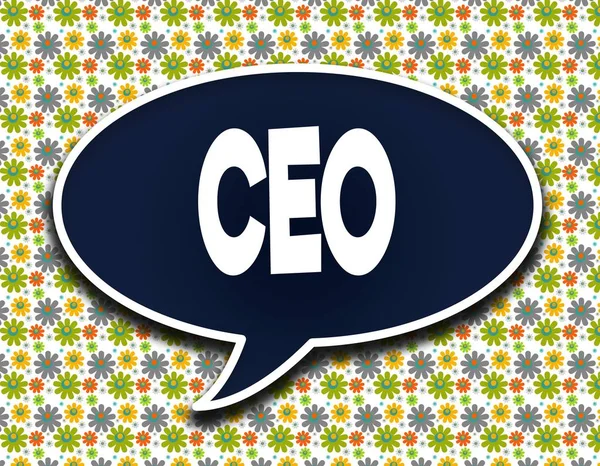 Dark blue word balloon with CEO text message. Flowers wallpaper background.