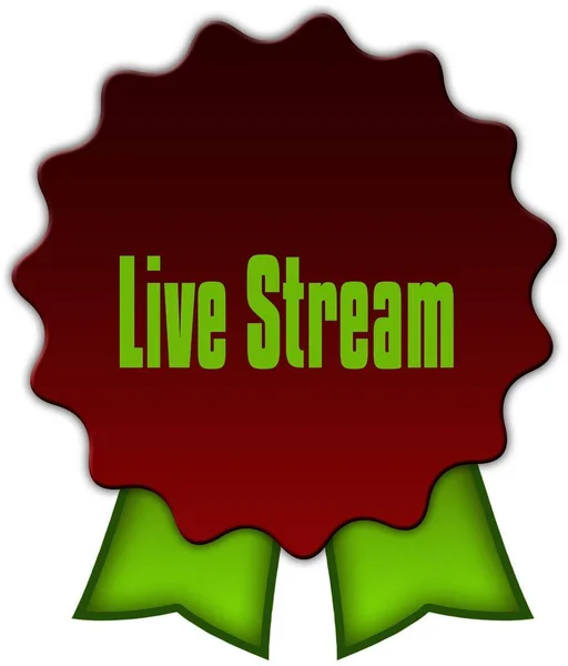 LIVE STREAM on red seal with green ribbons.