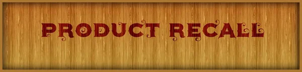 Vintage font text PRODUCT RECALL on square wood panel background