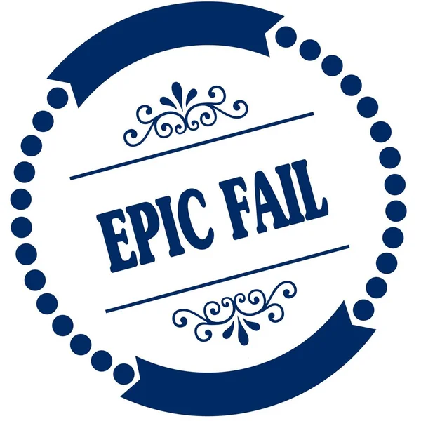 Epic Fail blauwe zegel. — Stockfoto