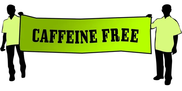 Caffeine Free zielony sztandar, prowadzone przez dwóch mężczyzn. — Zdjęcie stockowe