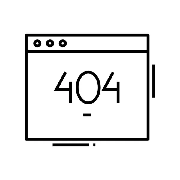 404-seitiges Zeilensymbol. 404 Seiten Konzept Umrissvektor, Symbol, Zeichen, lineare Abbildung. — Stockvektor