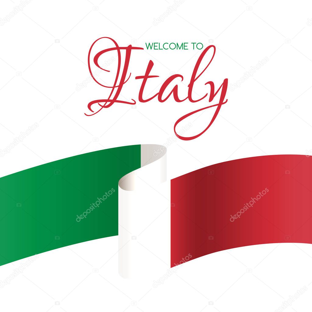 Welcome to Italy. Vector welcome card with flag of Italy