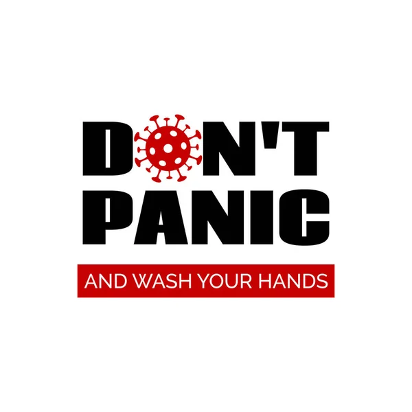 Jangan panik. Dan cuci tanganmu. Panji vektor, poster untuk pencegahan epidemi coronavirus - Stok Vektor