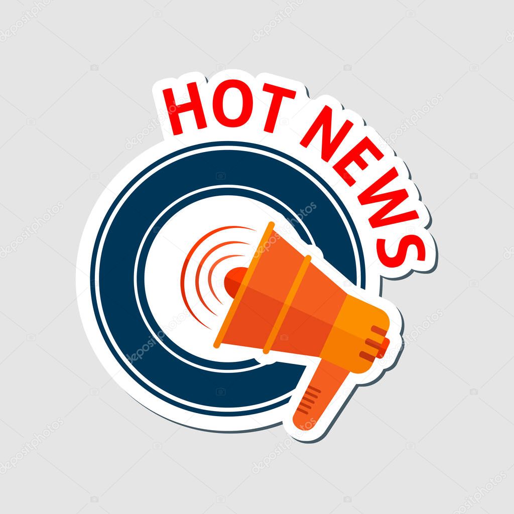 Hot news emblem with megaphone. Eps 10