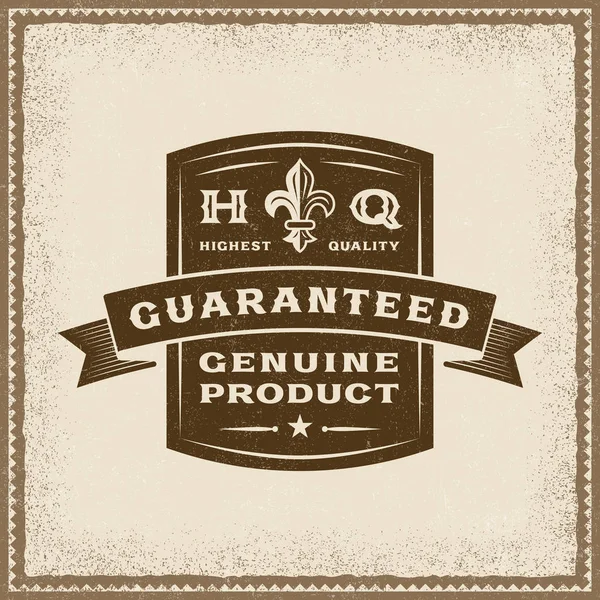 Vintage Guaranteed Genuine Product Label — Stock Vector