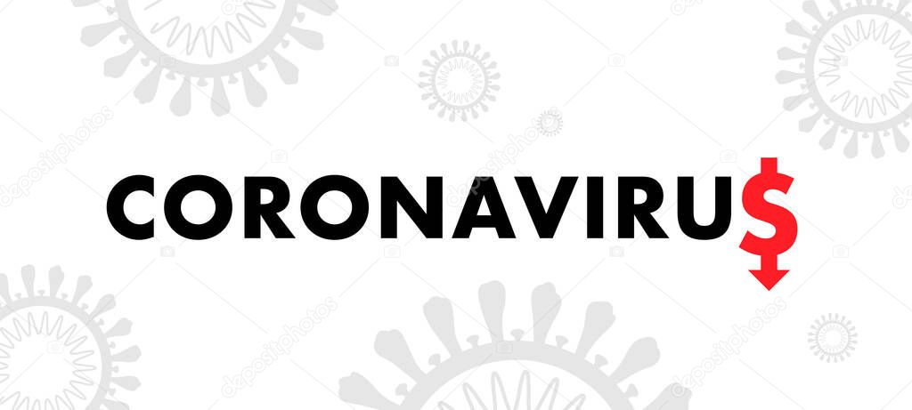 Coronavirus American Dollar Sign. Covid-19 global economic collapse banner. Vector illustration.