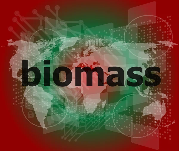 Biomass word on digital touch screen background — Stock Photo, Image