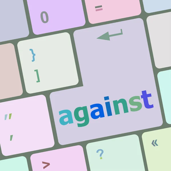 Against word on computer pc keyboard key — Stock Photo, Image